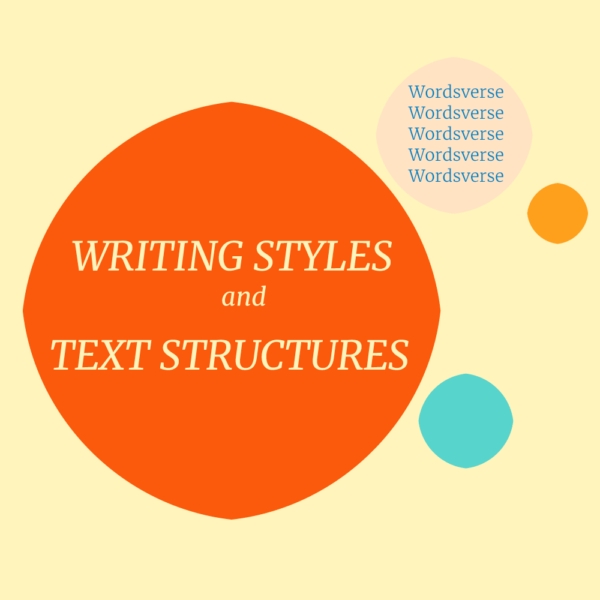 writing-styles-and-text-structures-why-you-never-stick-to-one-style